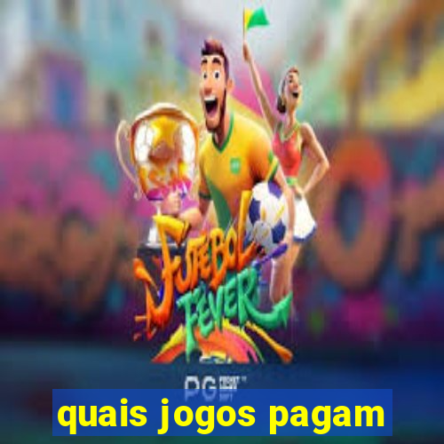 quais jogos pagam