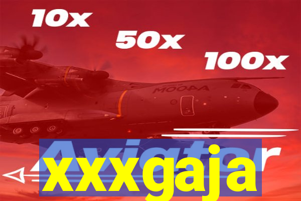 xxxgaja