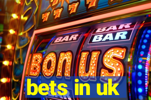 bets in uk