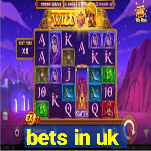 bets in uk