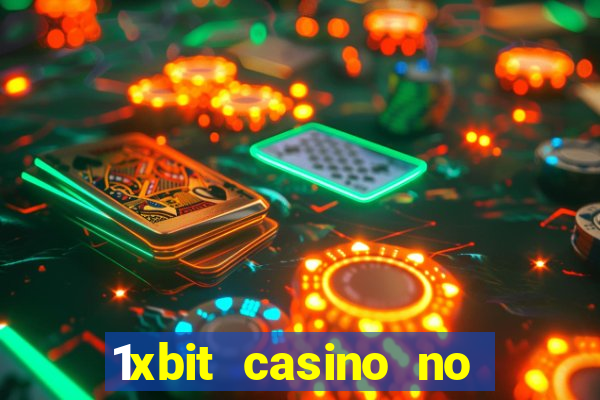 1xbit casino no deposit code