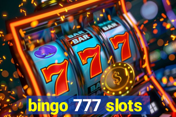 bingo 777 slots