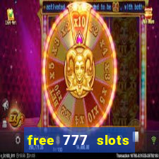 free 777 slots games download