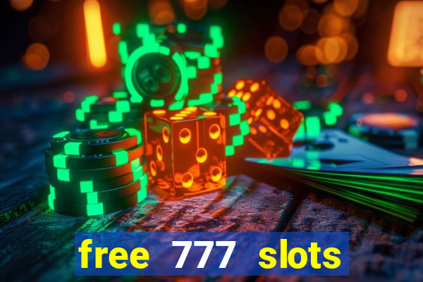 free 777 slots games download