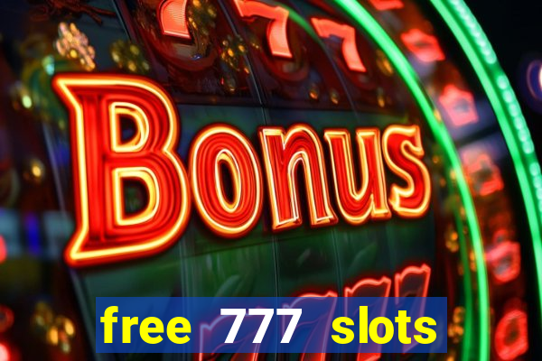 free 777 slots games download