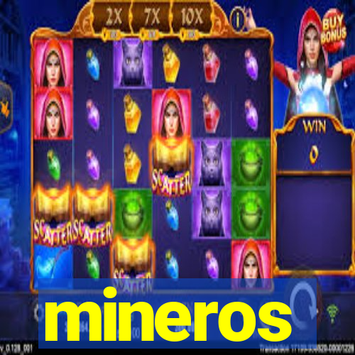 mineros