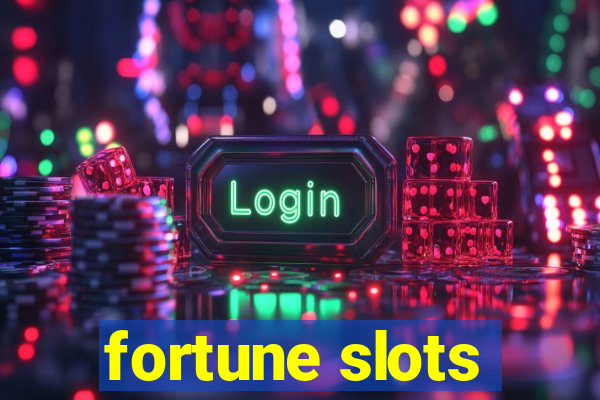 fortune slots