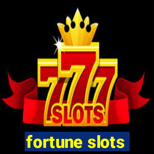 fortune slots