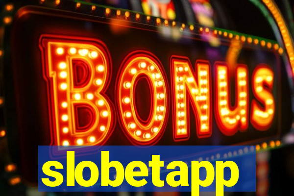 slobetapp