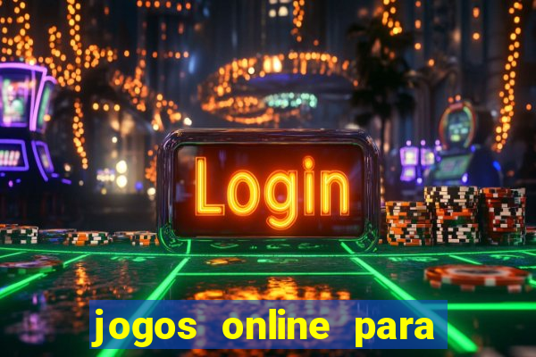 jogos online para ganhar dinheiro gratis