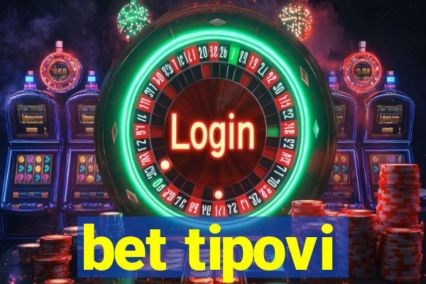 bet tipovi