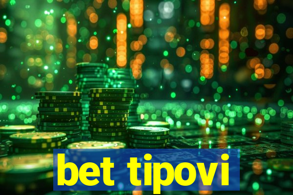 bet tipovi