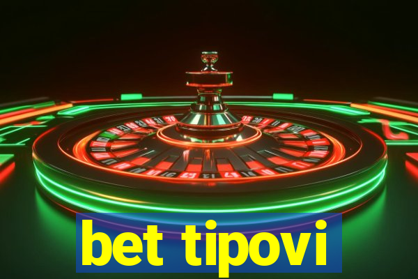 bet tipovi