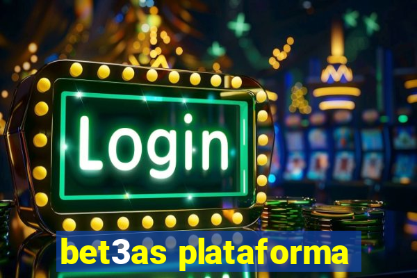 bet3as plataforma