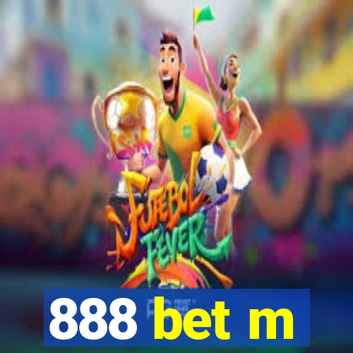 888 bet m