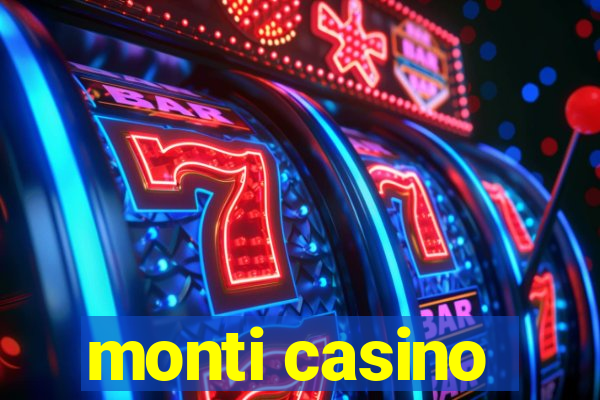 monti casino