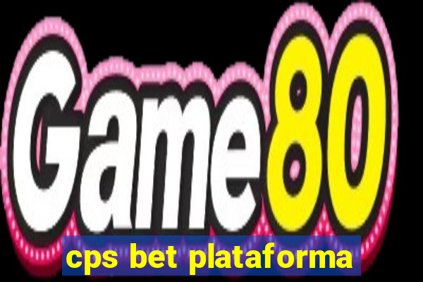 cps bet plataforma