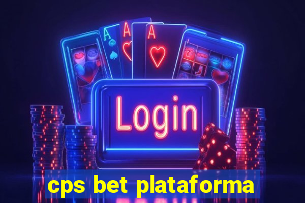 cps bet plataforma