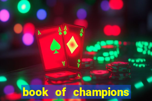 book of champions world glory slot free play