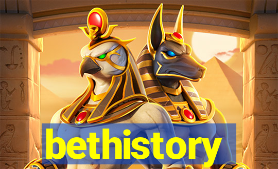 bethistory