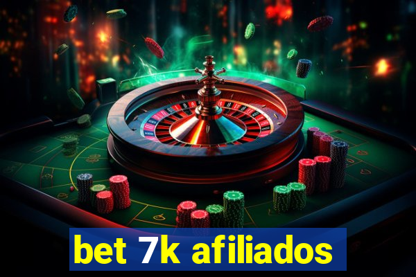 bet 7k afiliados