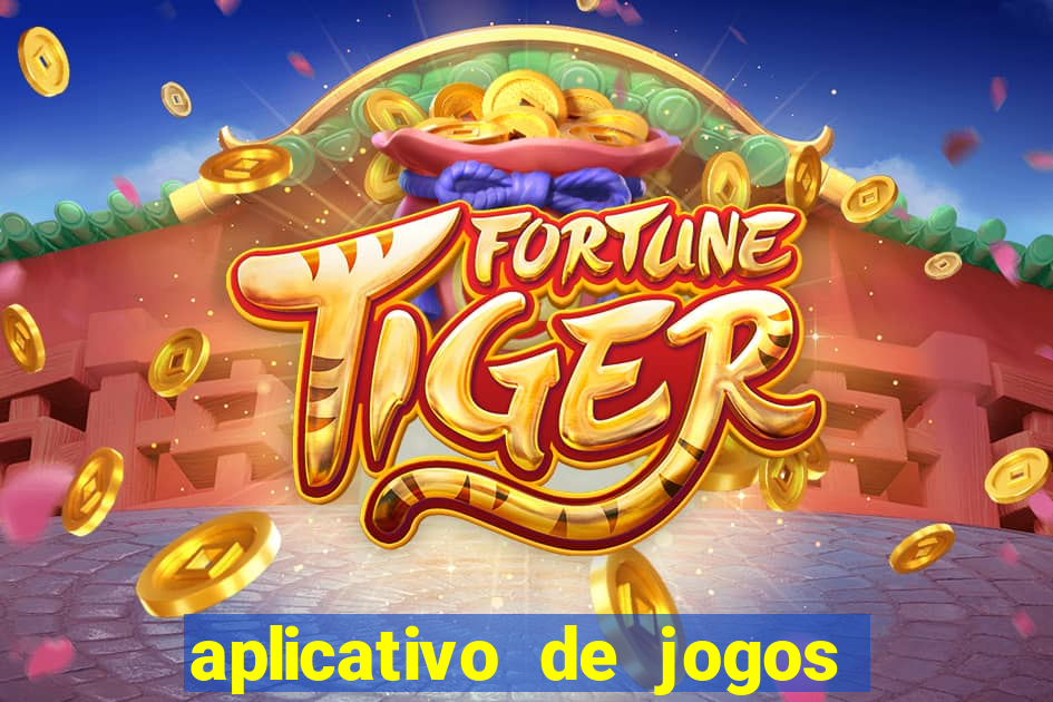 aplicativo de jogos para ganhar dinheiro no pix