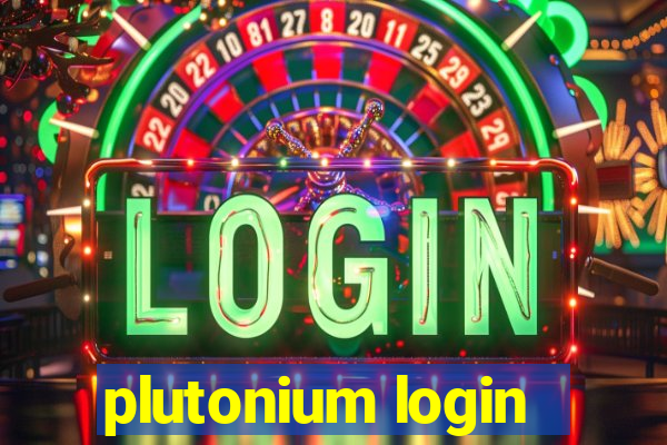 plutonium login