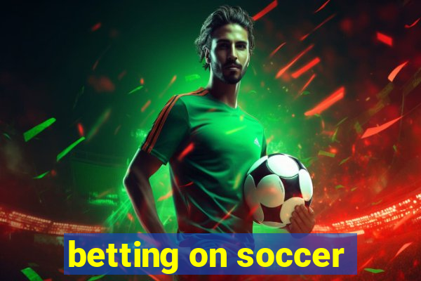 betting on soccer