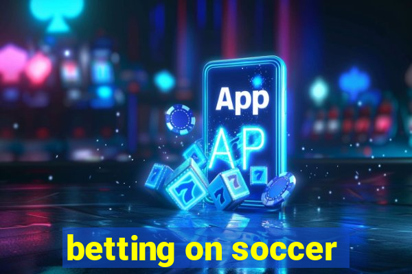 betting on soccer