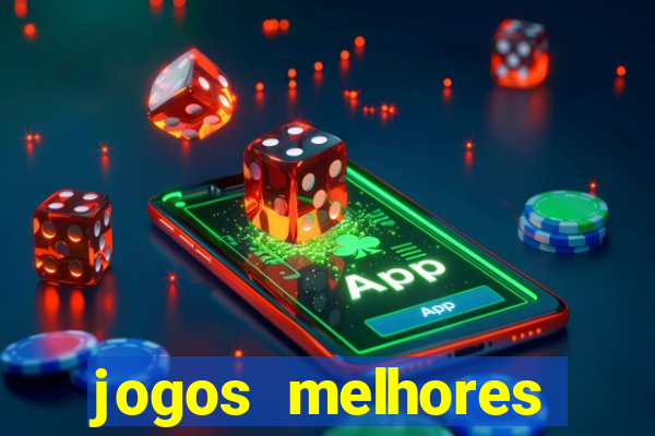 jogos melhores gráficos android