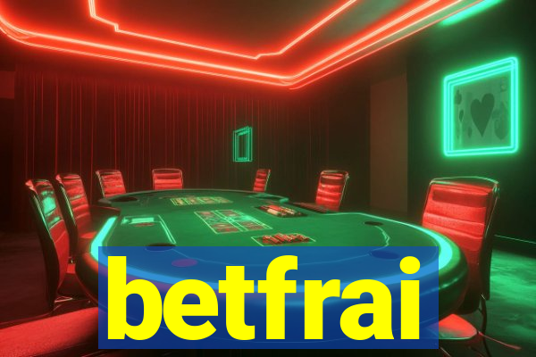 betfrai