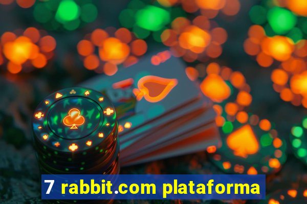 7 rabbit.com plataforma