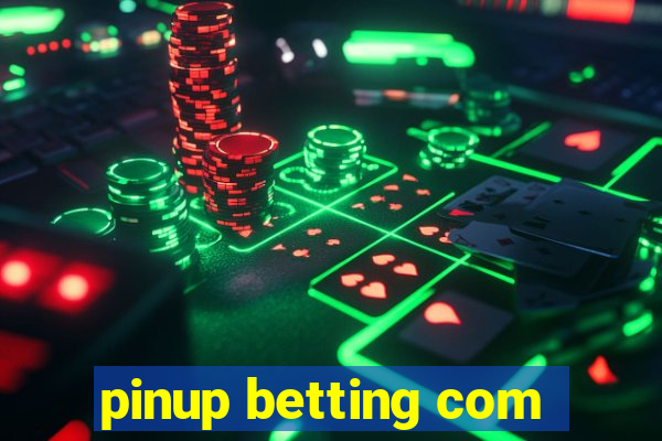 pinup betting com