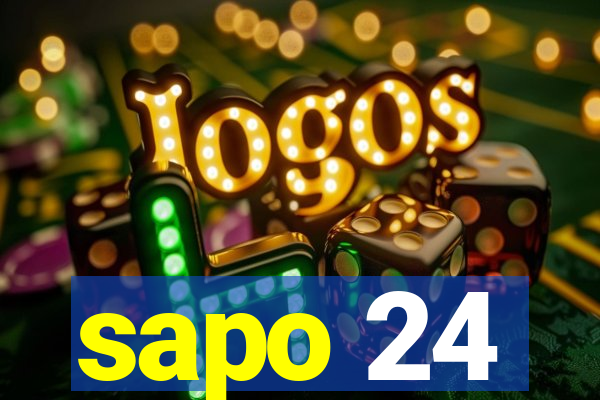 sapo 24