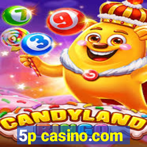 5p casino.com