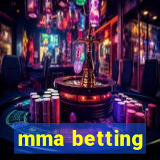 mma betting