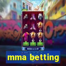 mma betting