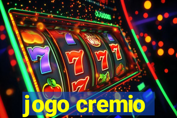 jogo cremio