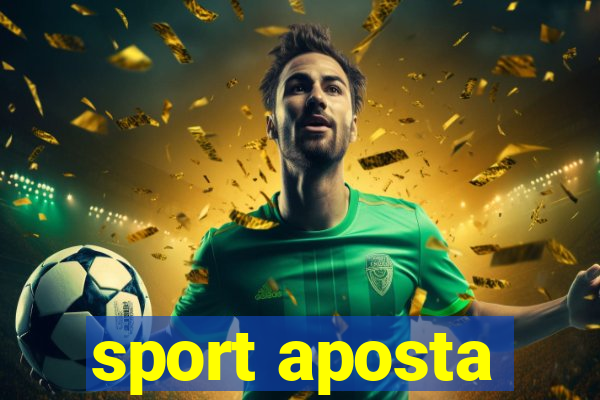 sport aposta