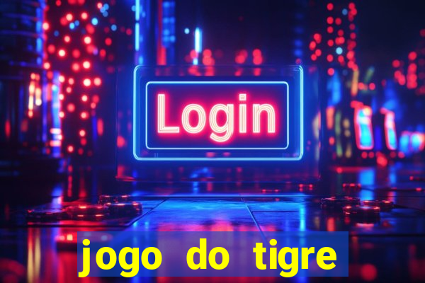 jogo do tigre cassino online