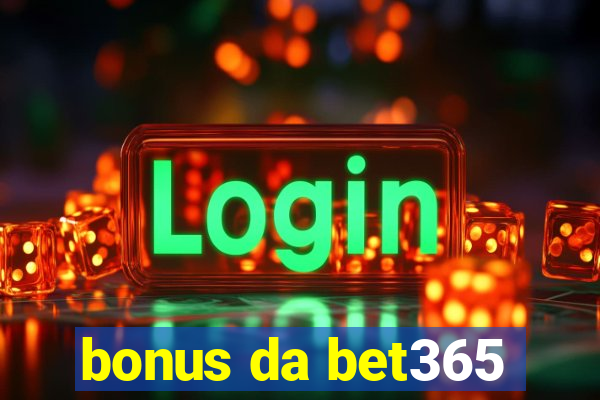 bonus da bet365