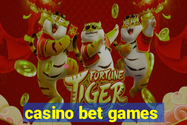 casino bet games