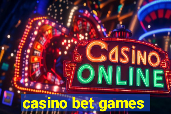 casino bet games