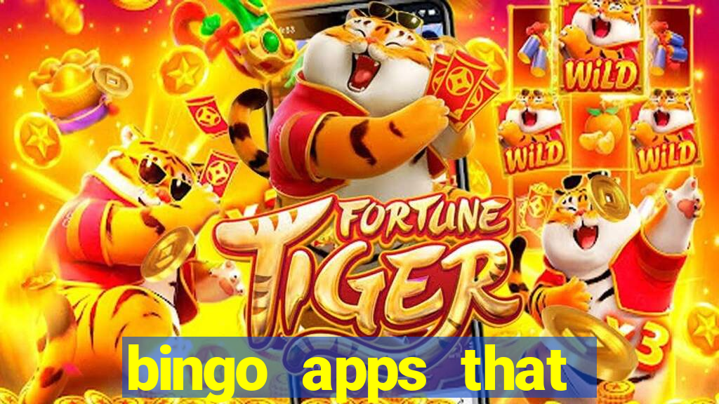 bingo apps that pay real money