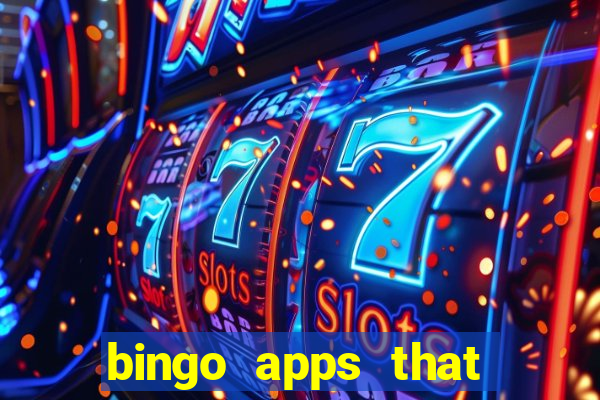 bingo apps that pay real money