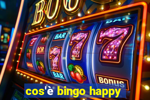 cos'è bingo happy