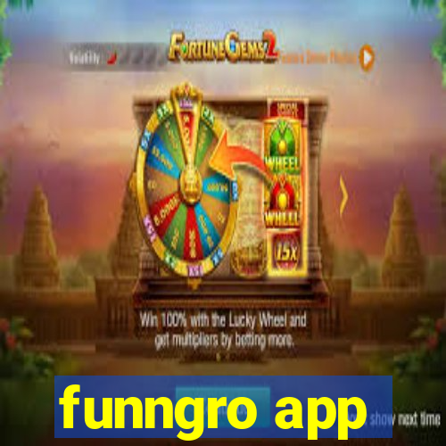 funngro app