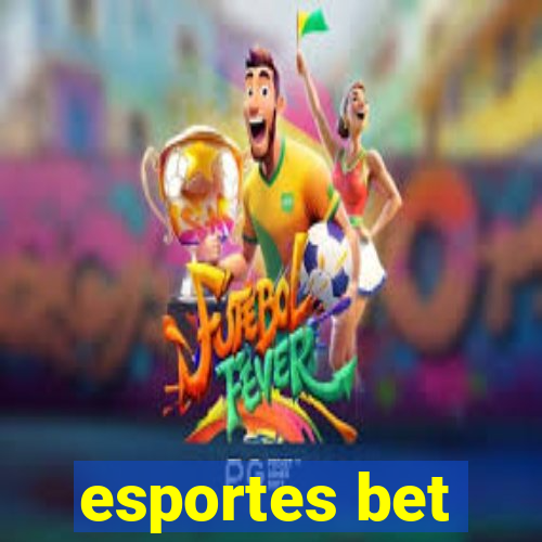 esportes bet