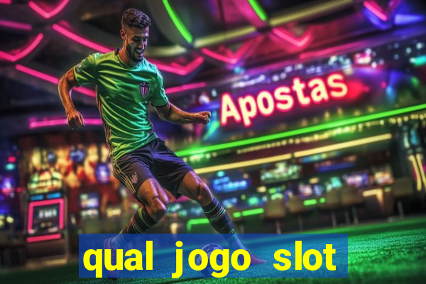 qual jogo slot esta pagando hoje