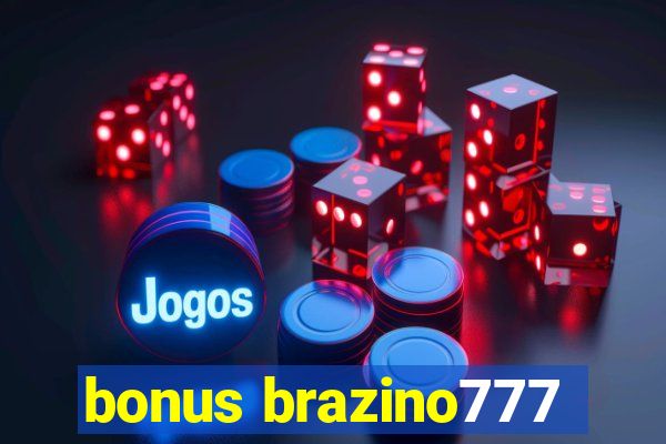 bonus brazino777